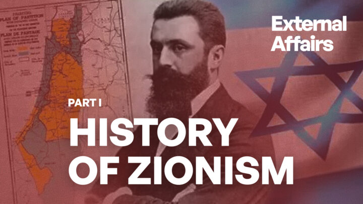 Ep1 – History of Zionism Part I